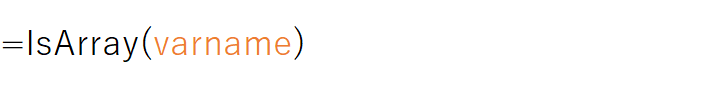 IsArray(varname)